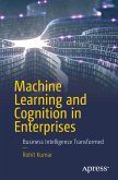 Machine Learning and Cognition in Enterprises (eBook, PDF)