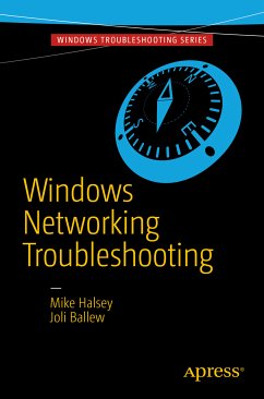 Windows Networking Troubleshooting (eBook, PDF) - Halsey, Mike; Ballew, Joli