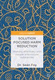 Solution Focused Harm Reduction (eBook, PDF)