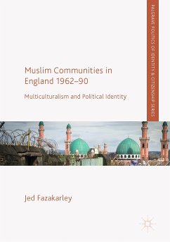Muslim Communities in England 1962-90 (eBook, PDF) - Fazakarley, Jed