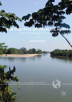 The Politics of Palm Oil Harm (eBook, PDF) - Mol, Hanneke