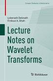 Lecture Notes on Wavelet Transforms (eBook, PDF)