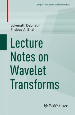 Lecture Notes on Wavelet Transforms (eBook, PDF) - Debnath, Lokenath; Shah, Firdous A.