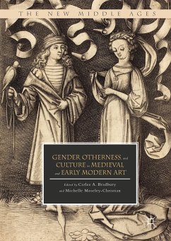 Gender, Otherness, and Culture in Medieval and Early Modern Art (eBook, PDF)