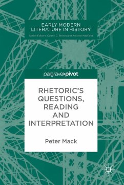 Rhetoric's Questions, Reading and Interpretation (eBook, PDF) - Mack, Peter