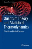 Quantum Theory and Statistical Thermodynamics (eBook, PDF)