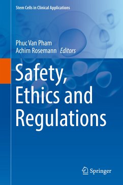 Safety, Ethics and Regulations (eBook, PDF)