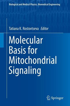 Molecular Basis for Mitochondrial Signaling (eBook, PDF)