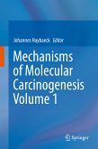 Mechanisms of Molecular Carcinogenesis – Volume 1 (eBook, PDF)