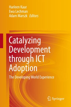 Catalyzing Development through ICT Adoption (eBook, PDF)
