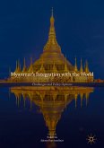Myanmar&quote;s Integration with the World (eBook, PDF)