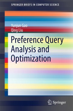 Preference Query Analysis and Optimization (eBook, PDF) - Gao, Yunjun; Liu, Qing