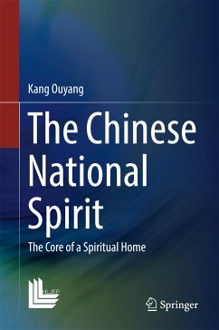 The Chinese National Spirit (eBook, PDF) - Ouyang, Kang