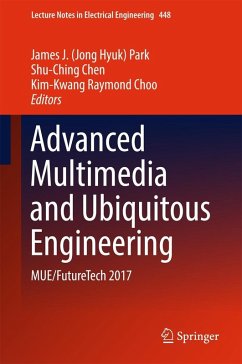 Advanced Multimedia and Ubiquitous Engineering (eBook, PDF)