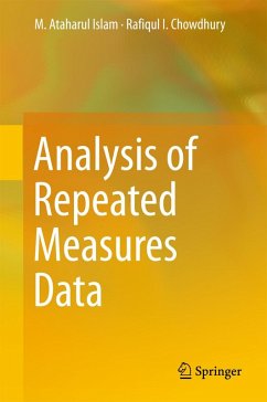 Analysis of Repeated Measures Data (eBook, PDF) - Islam, M. Ataharul; Chowdhury, Rafiqul I
