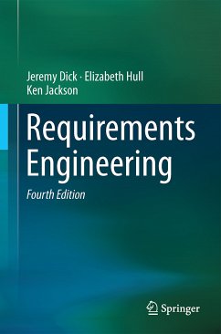 Requirements Engineering (eBook, PDF) - Dick, Jeremy; Hull, Elizabeth; Jackson, Ken