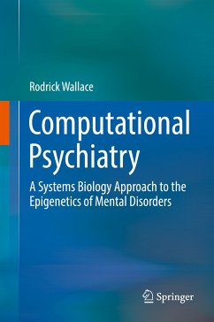 Computational Psychiatry (eBook, PDF) - Wallace, Rodrick