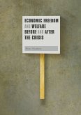 Economic Freedom and Welfare Before and After the Crisis (eBook, PDF)