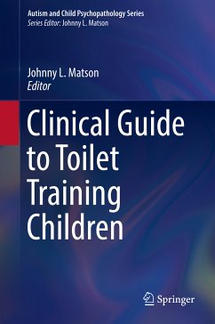 Clinical Guide to Toilet Training Children (eBook, PDF)