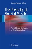 The Plasticity of Skeletal Muscle (eBook, PDF)