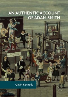 An Authentic Account of Adam Smith (eBook, PDF) - Kennedy, Gavin