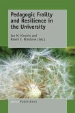 Pedagogic Frailty and Resilience in the University (eBook, PDF)