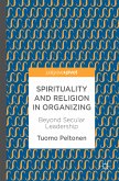 Spirituality and Religion in Organizing (eBook, PDF)