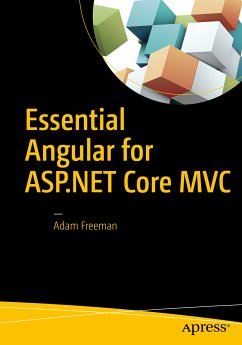 Essential Angular for ASP.NET Core MVC (eBook, PDF) - Freeman, Adam
