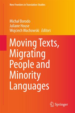 Moving Texts, Migrating People and Minority Languages (eBook, PDF)