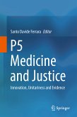 P5 Medicine and Justice (eBook, PDF)