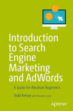 Introduction to Search Engine Marketing and AdWords (eBook, PDF) - Kelsey, Todd