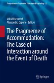 The Pragmeme of Accommodation: The Case of Interaction around the Event of Death (eBook, PDF)