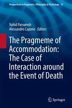 The Pragmeme of Accommodation: The Case of Interaction around the Event of Death (eBook, PDF)