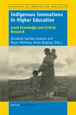Indigenous Innovations in Higher Education (eBook, PDF)