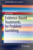 Evidence-Based Treatments for Problem Gambling (eBook, PDF)