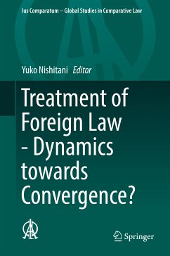 Treatment of Foreign Law - Dynamics towards Convergence? (eBook, PDF)