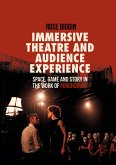 Immersive Theatre and Audience Experience (eBook, PDF)