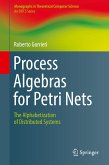 Process Algebras for Petri Nets (eBook, PDF)