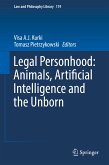 Legal Personhood: Animals, Artificial Intelligence and the Unborn (eBook, PDF)