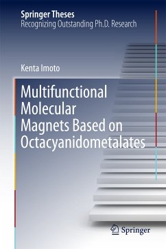 Multifunctional Molecular Magnets Based on Octacyanidometalates (eBook, PDF) - Imoto, Kenta