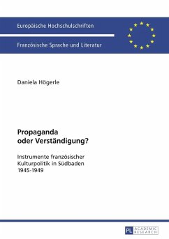 Propaganda oder Verstaendigung? (eBook, PDF) - Hogerle, Daniela