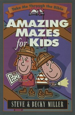 Amazing Mazes for Kids (eBook, PDF) - Steve Miller