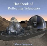 Handbook of Reflecting Telescopes (eBook, PDF) Handbook of Reflecting Telescopes (eBook, PDF)