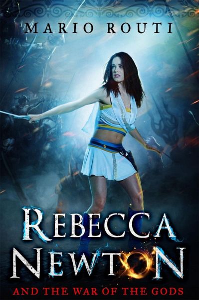 Rebecca Newton and the War of the Gods (eBook, PDF) Rebecca Newton and the War of the Gods (eBook, PDF)