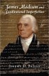 James Madison and Constitutional... - Bild 1