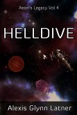 Helldive (Aeon's Legacy, #4) (eBook, ePUB) Helldive (Aeon's Legacy, #4) (eBook, ePUB)