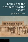 Ennius and the Architecture of the Annales (eBook, ePUB) Ennius and the Architecture of the Annales (eBook, ePUB)