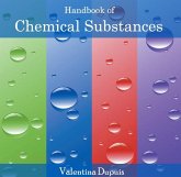 Handbook of Chemical Substances (eBook, PDF) Handbook of Chemical Substances (eBook, PDF)
