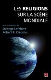 Les religions sur la scene mondiale (eBook, PDF)