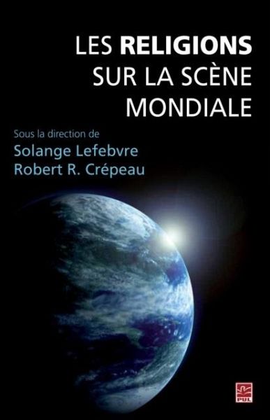 Les religions sur la scene mondiale (eBook, PDF)